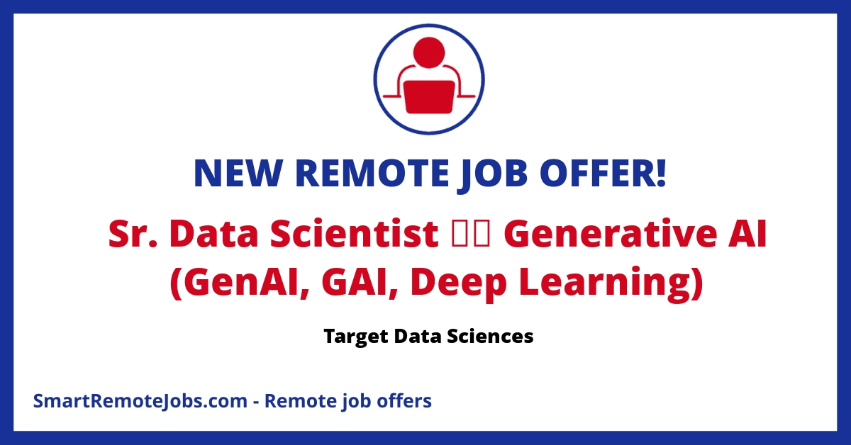 Join Target as a Sr Data Scientist to shape the future with GenAI, leveraging your expertise in data science, machine learning, and deep learning.