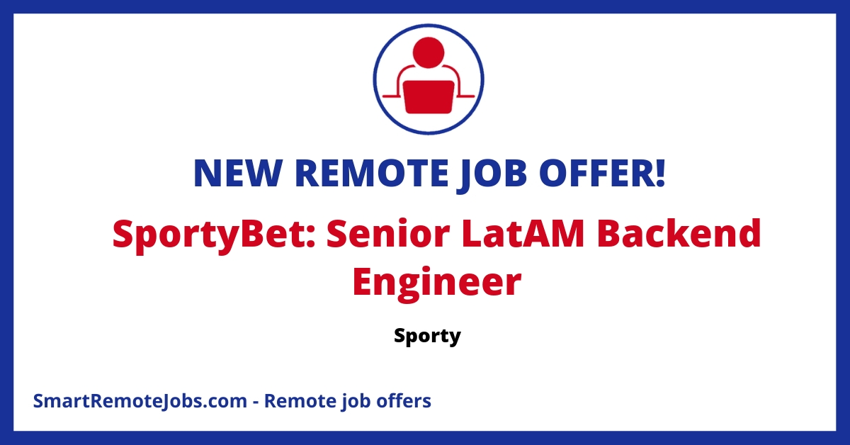 Join Sporty as a Senior Backend Engineer in LatAM, working with the latest tech in a high-traffic environment. Embrace complex system development and team growth.