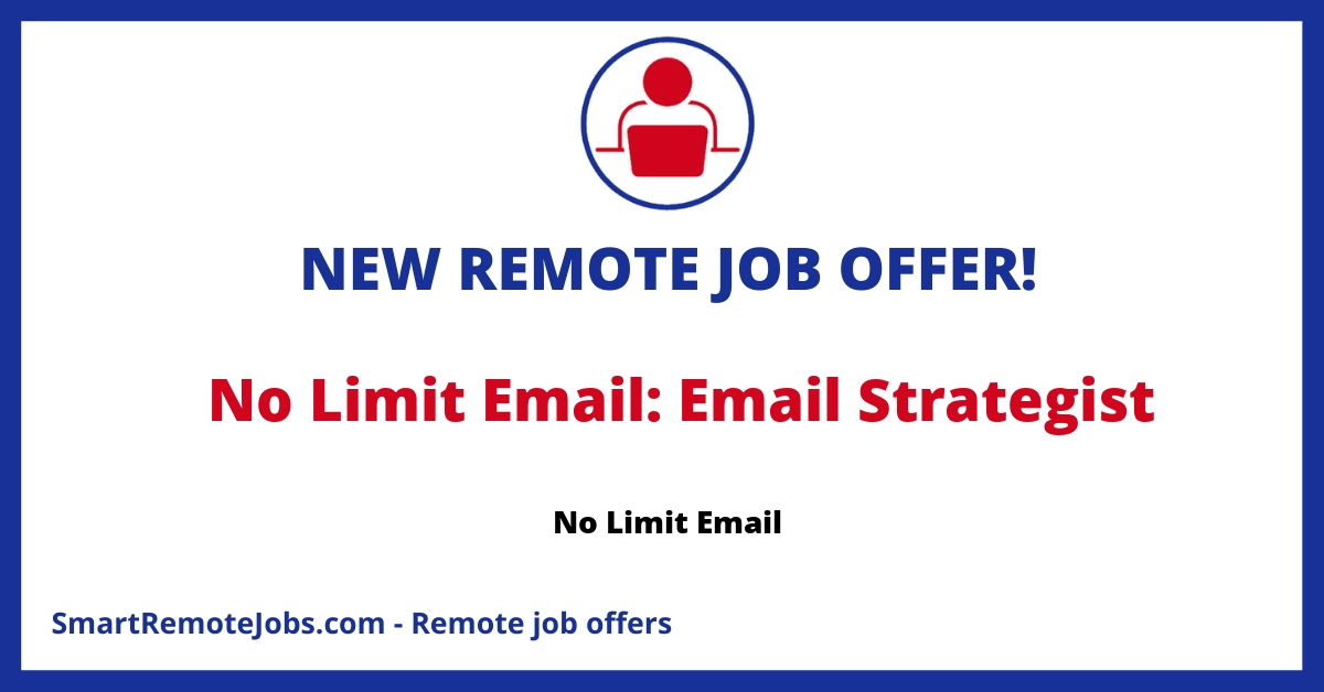 Join No Limit Email as an Email Strategist! Lead retention strategy, manage campaigns in Klaviyo, and drive customer engagement for ecommerce brands.