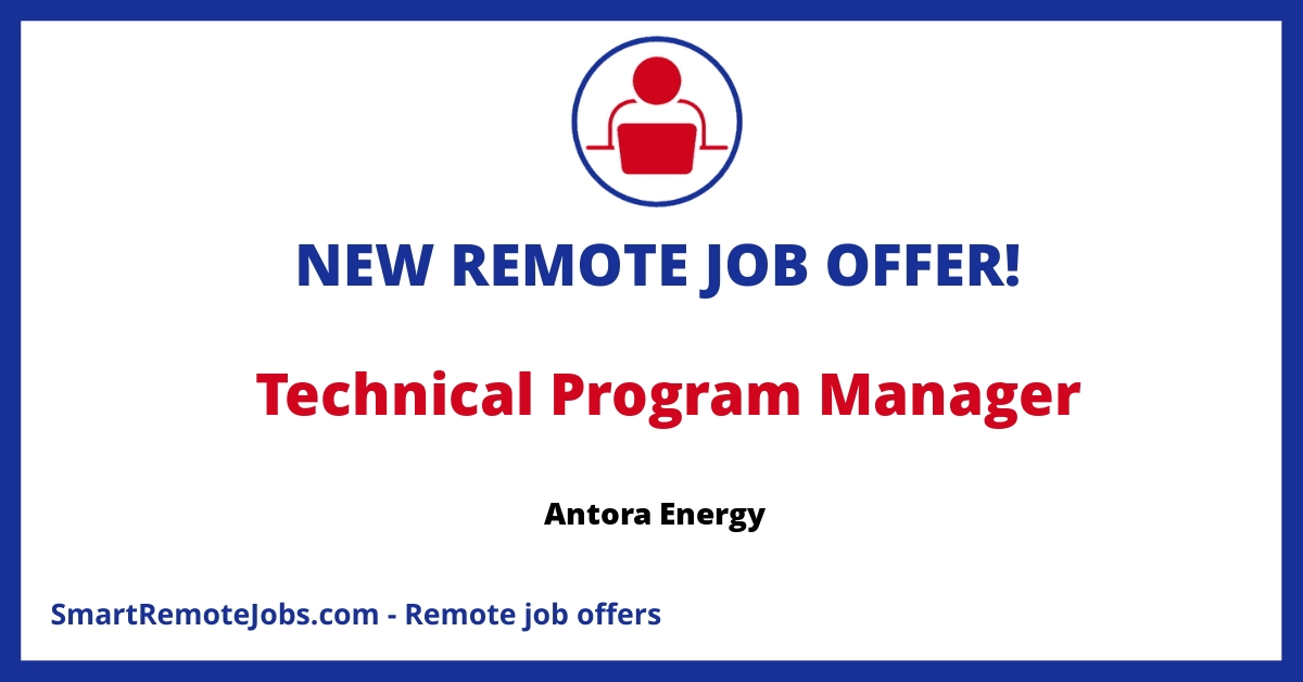 Join Antora Energy as a Sr. Technical Program Manager to spearhead zero-carbon thermal battery projects with a dynamic team. Site-based role in San Jose, CA.