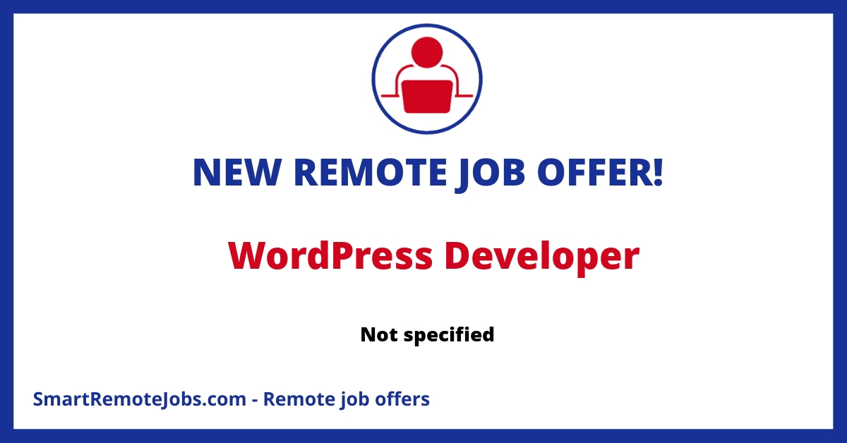 Seeking a WordPress Developer passionate about crafting, executing, and optimizing features that impact millions of users. Remote work with competitive benefits.
