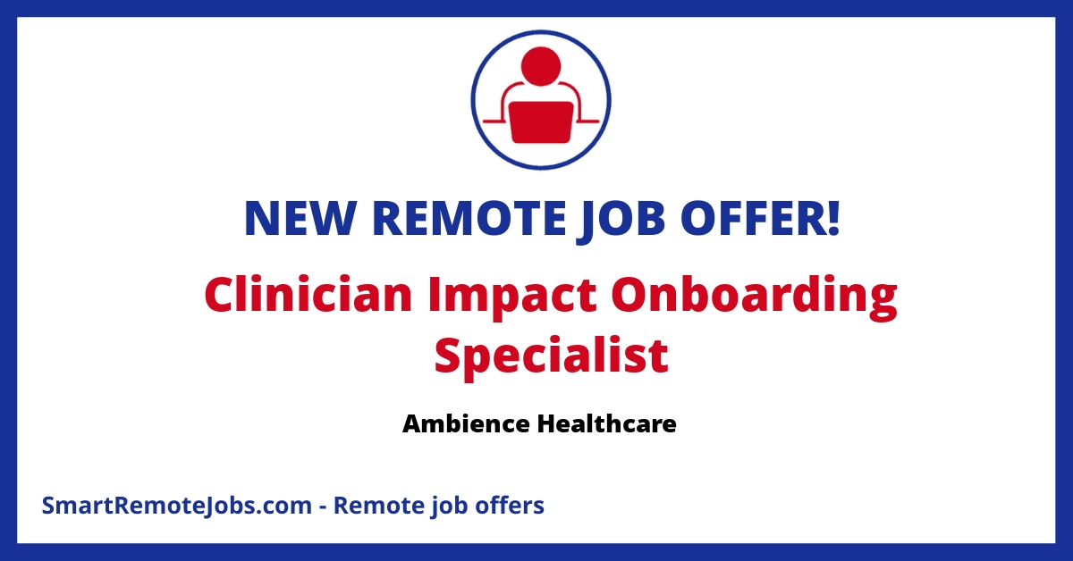 Join Ambience Healthcare as a Clinician Impact Onboarding Specialist to empower clinicians with AI medical scribe software in the San Francisco Bay Area.