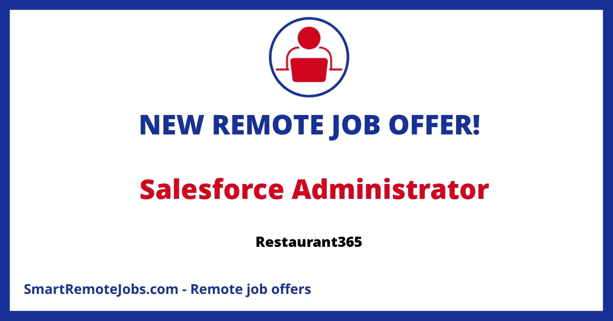 Join our innovative team as a key Salesforce Administrator at Restaurant365, optimizing our cloud-based platform for the restaurant industry!
