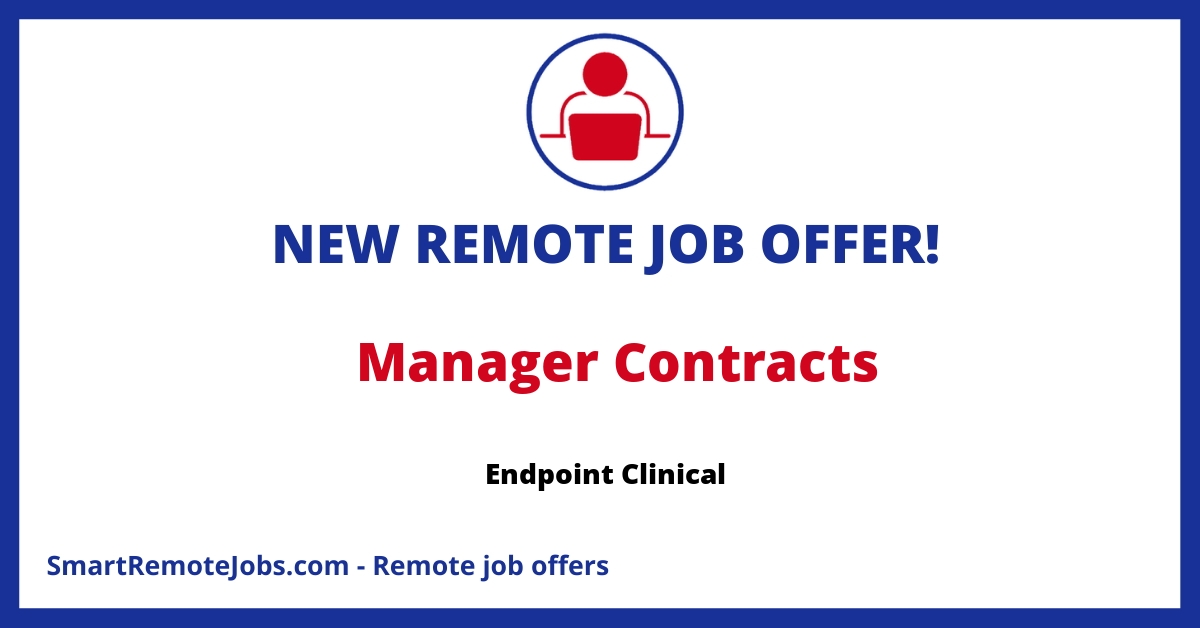 Join Endpoint Clinical as a Manager, Contracts. Develop study-related legal documents, manage contracts, and lead a global team. Remote within the US.