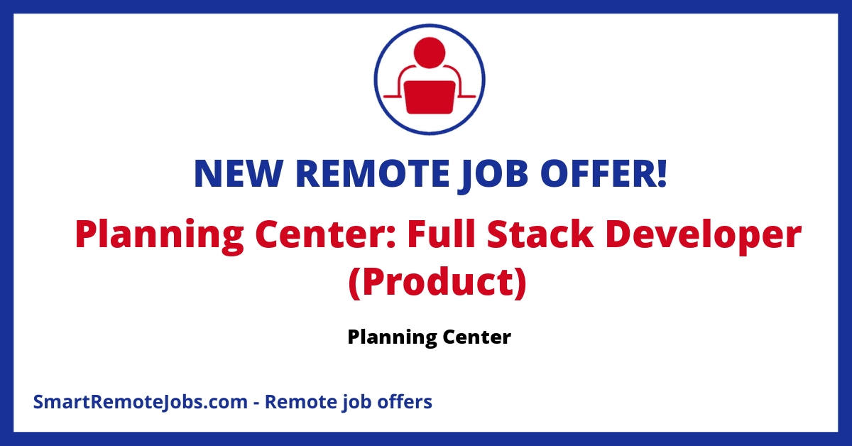 Join Planning Center as a Full Stack Developer with Ruby on Rails and React expertise. Shape meaningful solutions for our customer community.