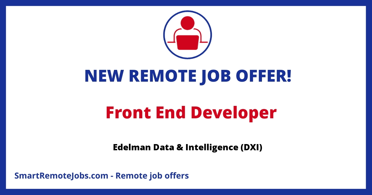 Join Edelman DXI as a Front-End Developer! Bring 4+ years of React experience to build data-centric web applications in a collaborative, agile environment.