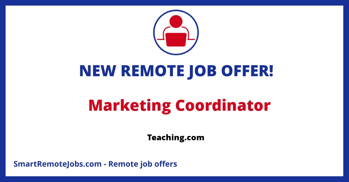 Join Teaching.com as a Marketing Coordinator to drive impactful campaigns, enhance brand awareness, & contribute to online education innovation.