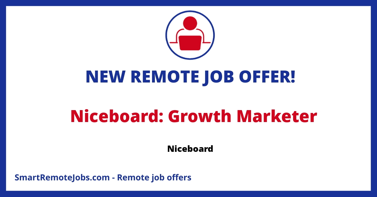 Niceboard, a profitable bootstrapped B2B SaaS startup, is seeking a skilled and versatile growth marketer. Apply now to join our team!