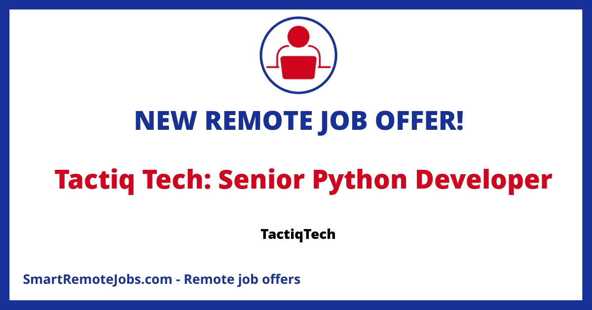 TactiqTech is hiring a Senior Backend Engineer skilled in Python, Linux, and Postgres to design, develop, and deliver a public API suite.