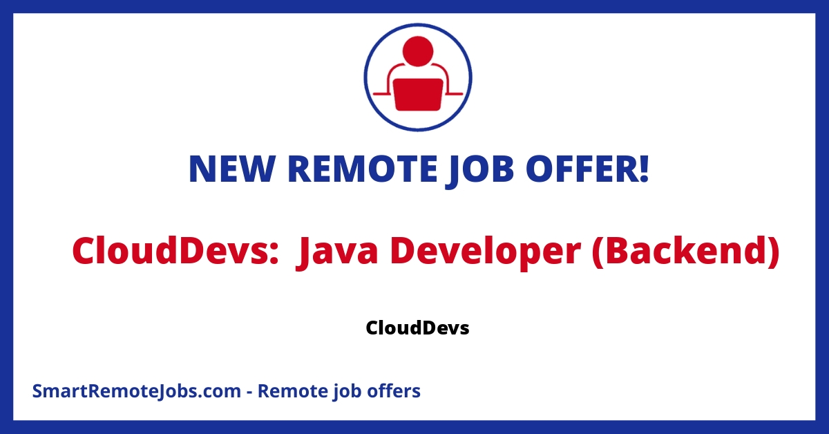 CloudDevs is hiring JAVA developers with 7+ years of experience for remote work with attractive compensation, bonuses, and stock options.
