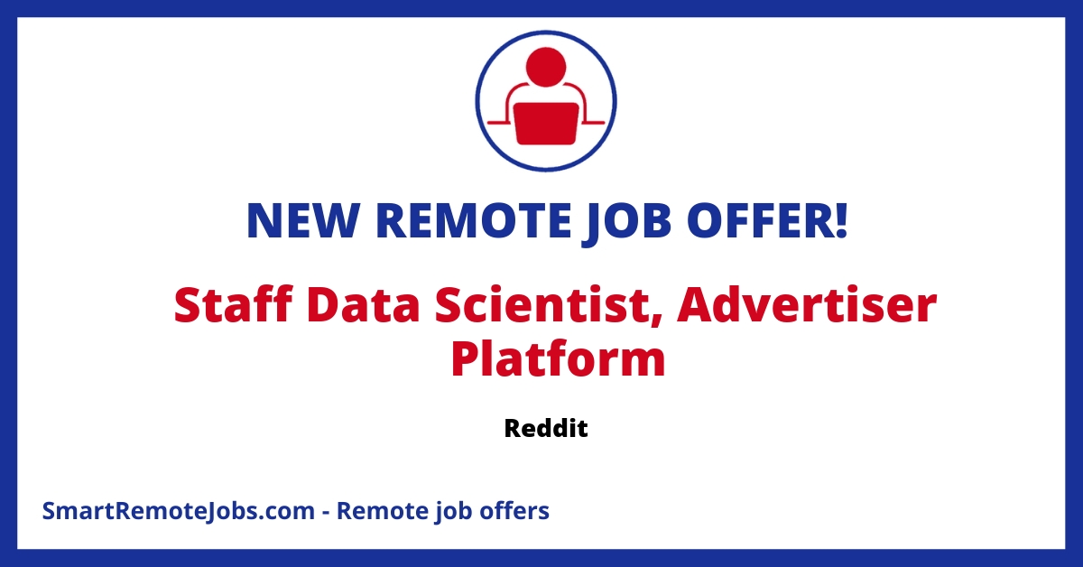 Reddit is looking for an experienced Product Data Scientist to help grow its advertising platform. The project requires significant understanding of data analytics.