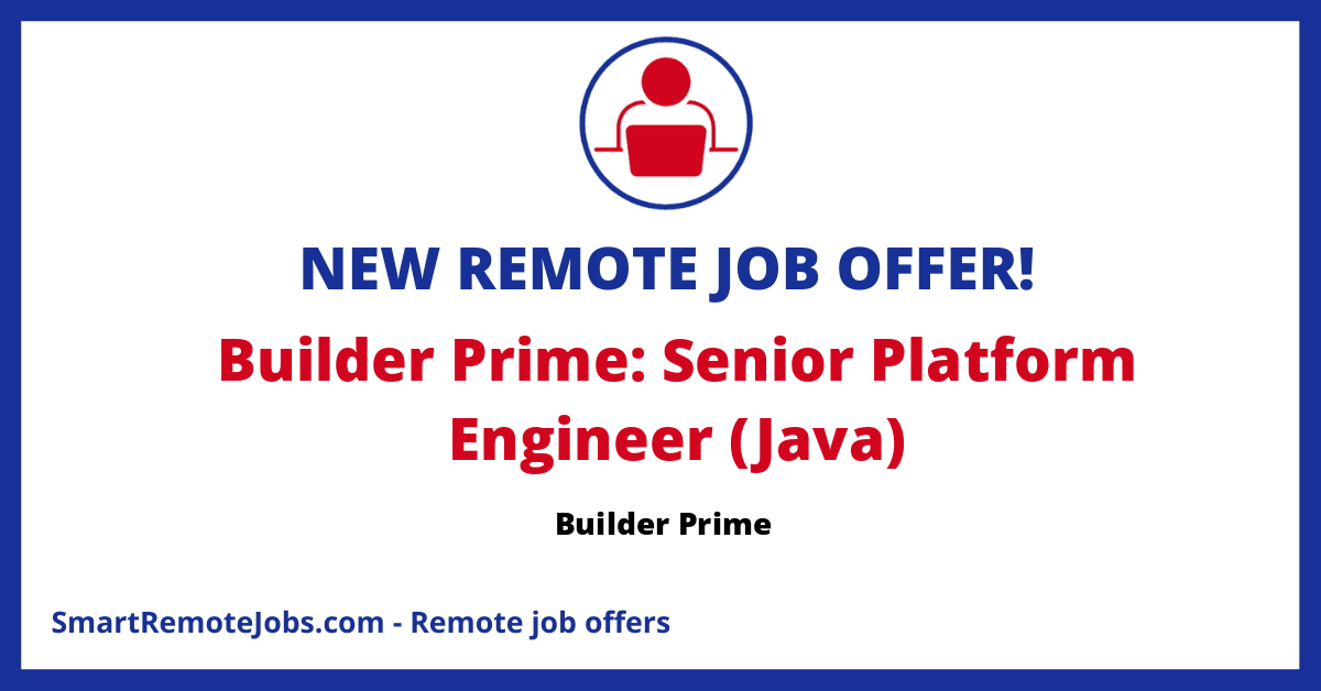 Builder Prime is looking for a Senior Software Engineer to guide and develop innovative solutions and technical infrastructures remotely.