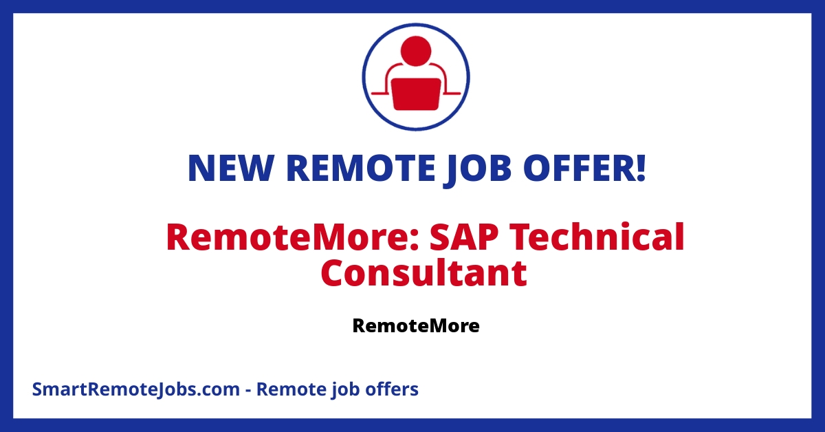 RemoteMore is hiring numerous SAP technical consultants for a leading tech company's European and US divisions. Apply now!
