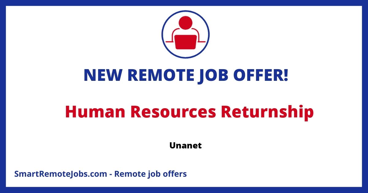 Unanet, a leading ERP & CRM solutions provider, introduces its 12-week, paid Returnship program for experienced professionals returning to the workforce.