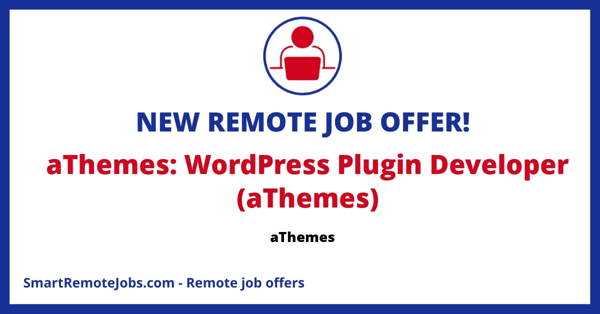 aThemes is hiring! Become a full-stack WordPress developer for our team and help improve our products, Merchant and Botiga, from any location globally.