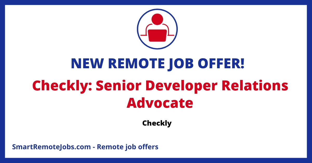 Checkly is looking for a Senior Developer Relations Advocate to represent and contribute towards the developer community.