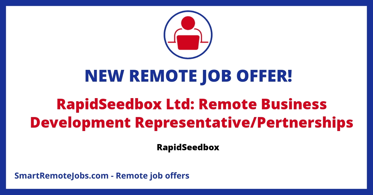 RapidSeedbox is seeking a Business Development Manager to establish new partnerships and promote its products. Must be familiar with torrenting space.