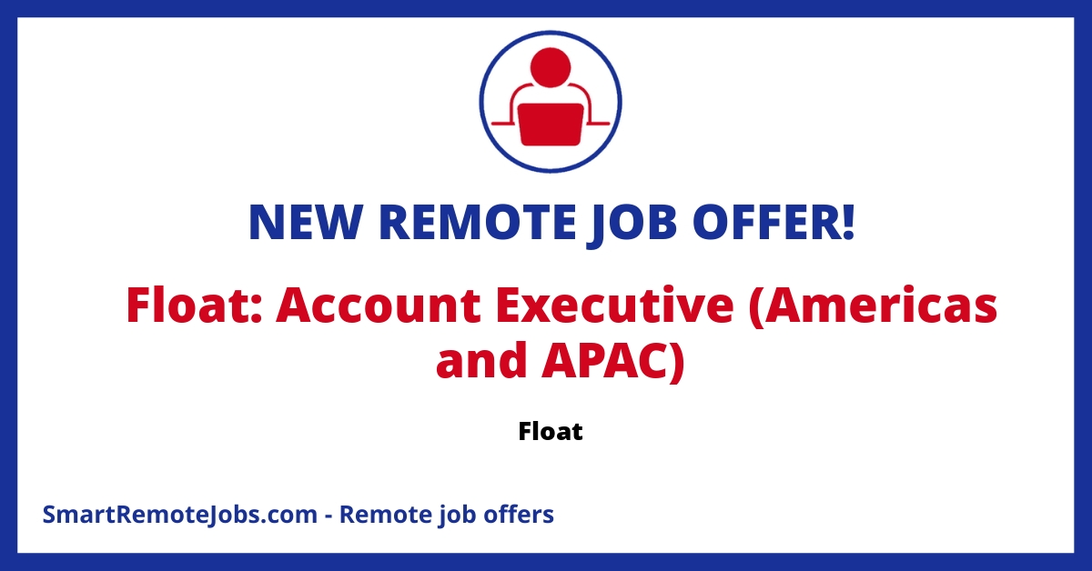 Discover Float, a leading software for team planning offering an Account Executive role for AMERICAS and APAC regions while working 100% remotely.