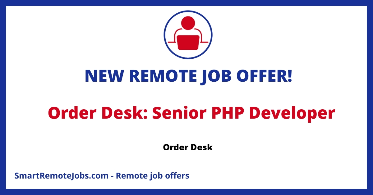 Order Desk is looking for a full-time Senior PHP Developer. Salary: 87,000 USD annually. Remote work, generous benefits and international team. Apply now!
