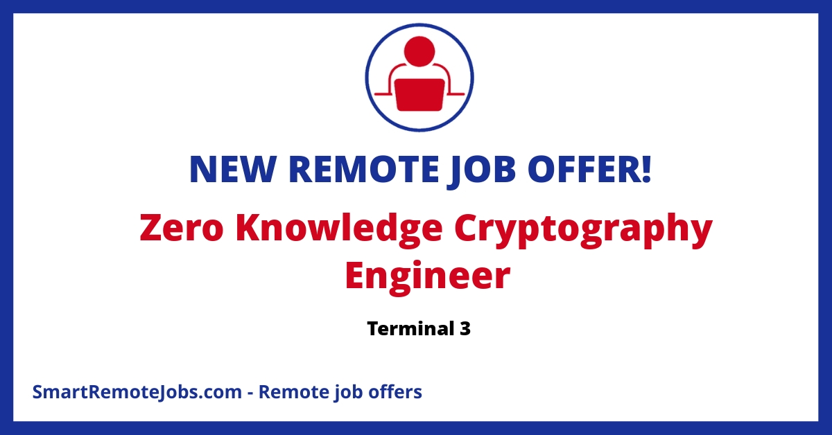 Join Terminal 3 as a Zero-Knowledge Cryptography Engineer to implement ZK solutions for secure Web3 and enterprise communication.