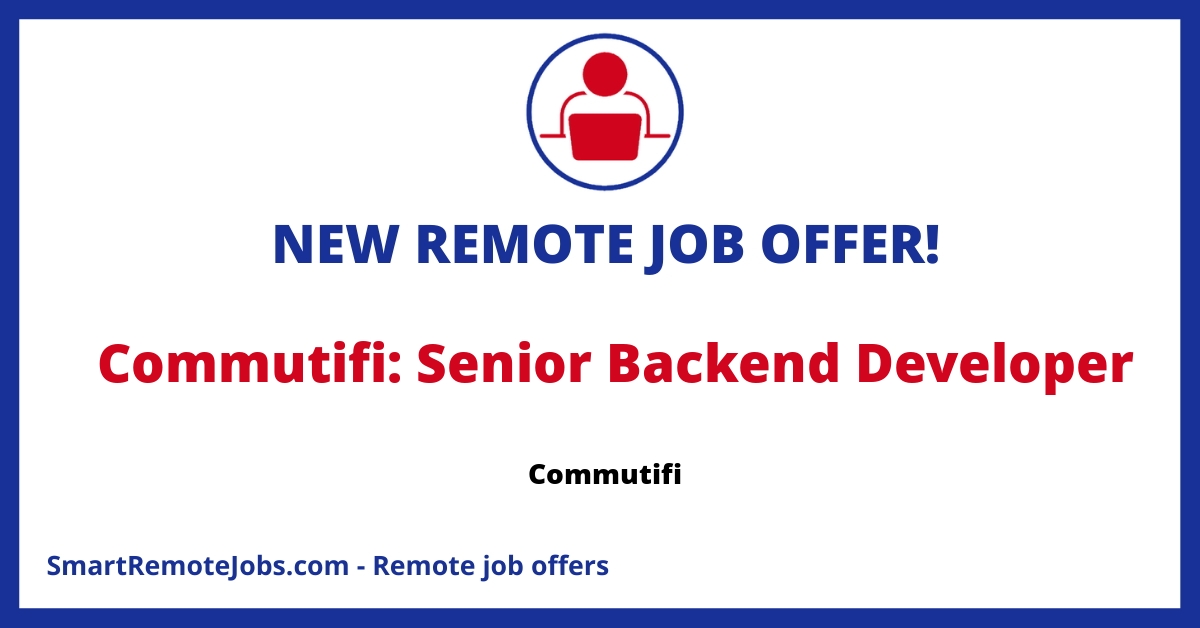 Join Commutifi as a backend developer to create sustainable commuting solutions in a remote-first culture with a veteran leadership team.