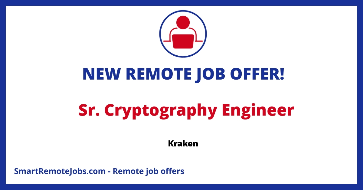 Join Kraken's mission to promote crypto adoption. Work remotely with experts in cryptography and blockchain technology, and shape the future of finance.