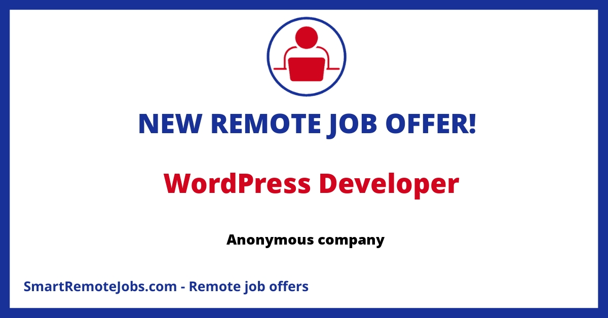 Join our remote team as a WordPress Developer! Build features, refactor code, and troubleshoot to scale our platform. Strong PHP, JS, and WP experience required.