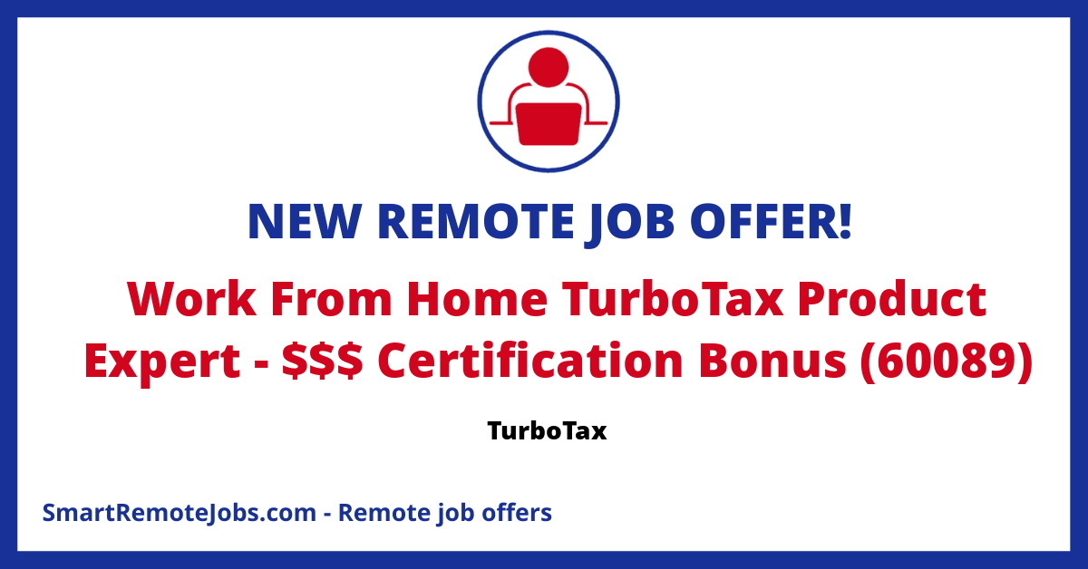 Work From Home TurboTax Product Expert - $$$ Certification Bonus (60089 ...
